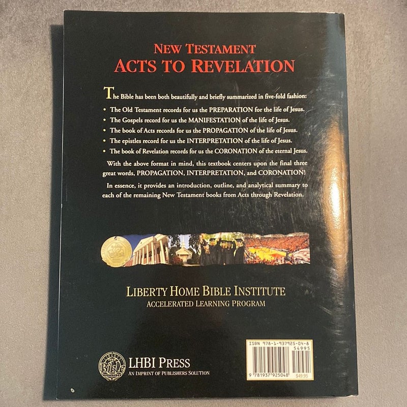 Liberty Home Bible Institute New Testament Acts-Revelation