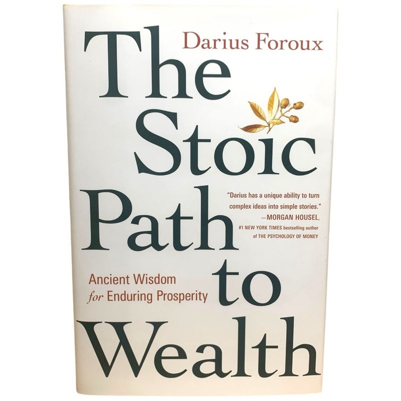 The Stoic Path to Wealth