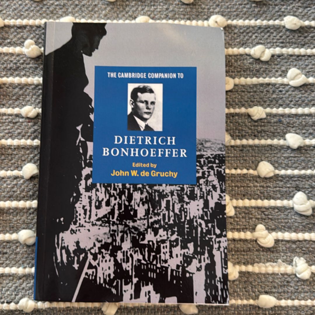 The Cambridge Companion to Dietrich Bonhoeffer