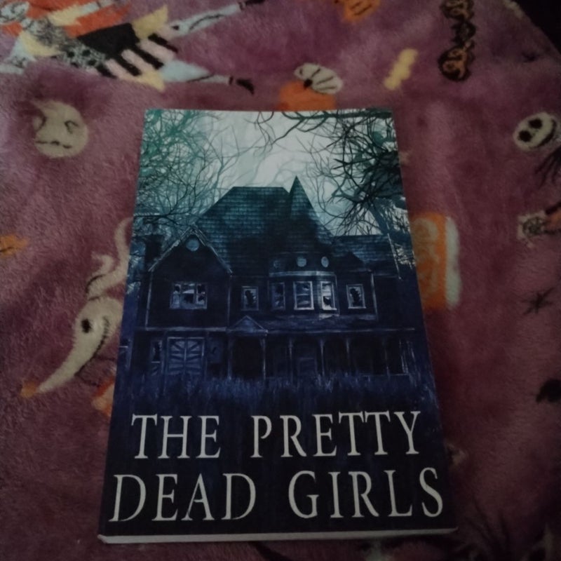 The Pretty Dead Girls 