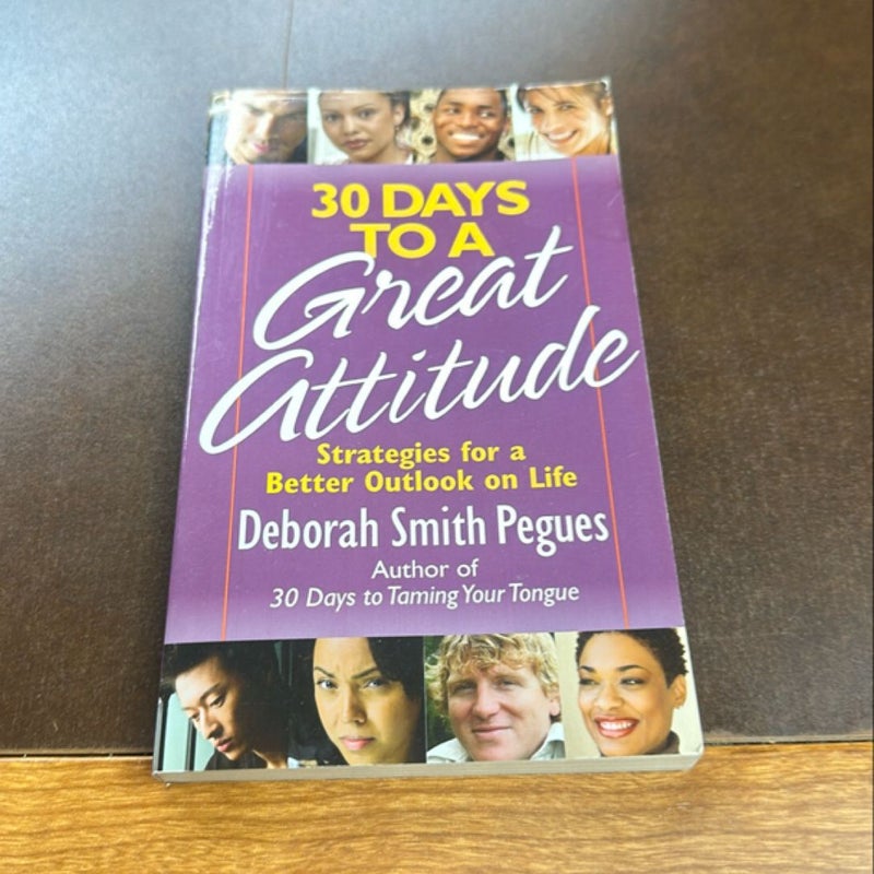 30 Days to a Great Attitude