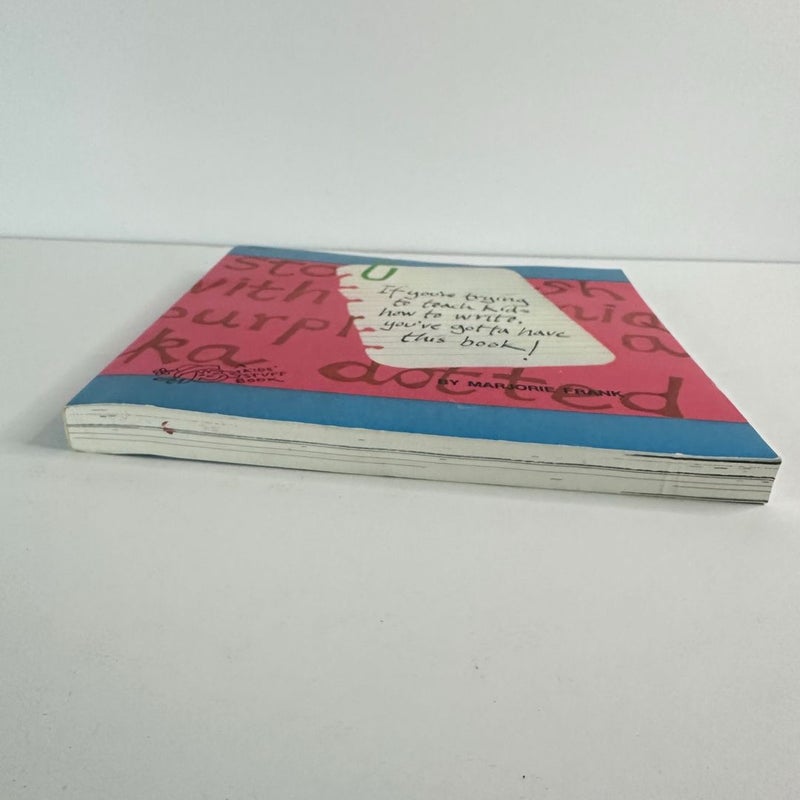 If You're Trying to Teach Kids How to Write