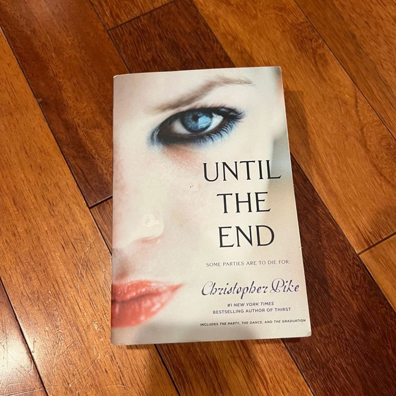 Until the End