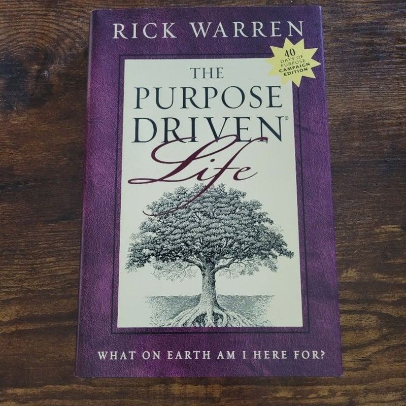 The Purpose Driven Life