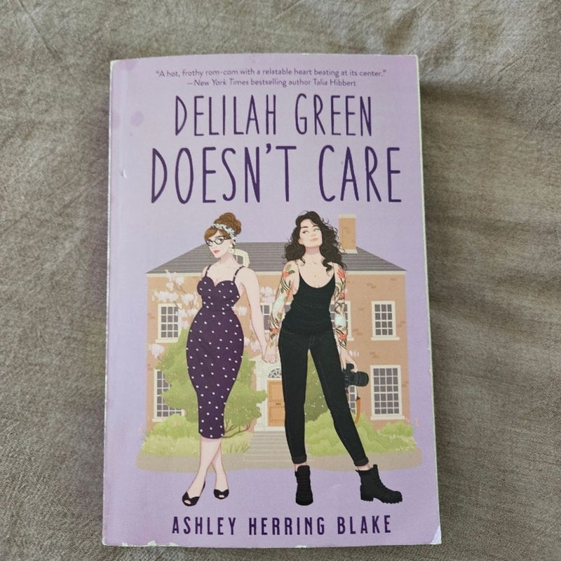 Delilah Green Doesn't Care