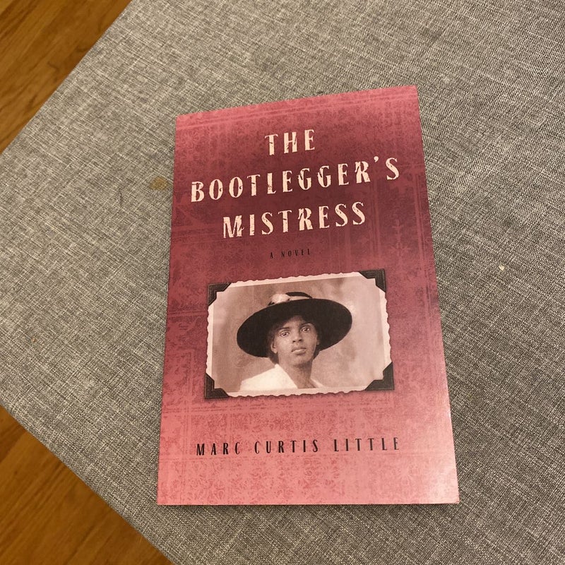 The Bootlegger's Mistress