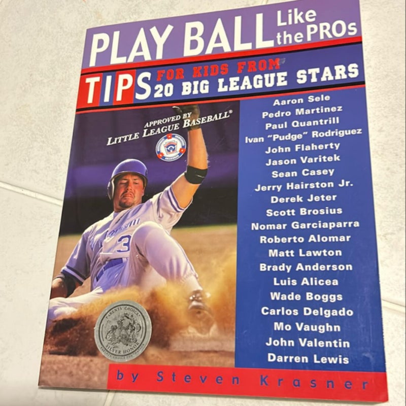 Play Ball Like the Pros