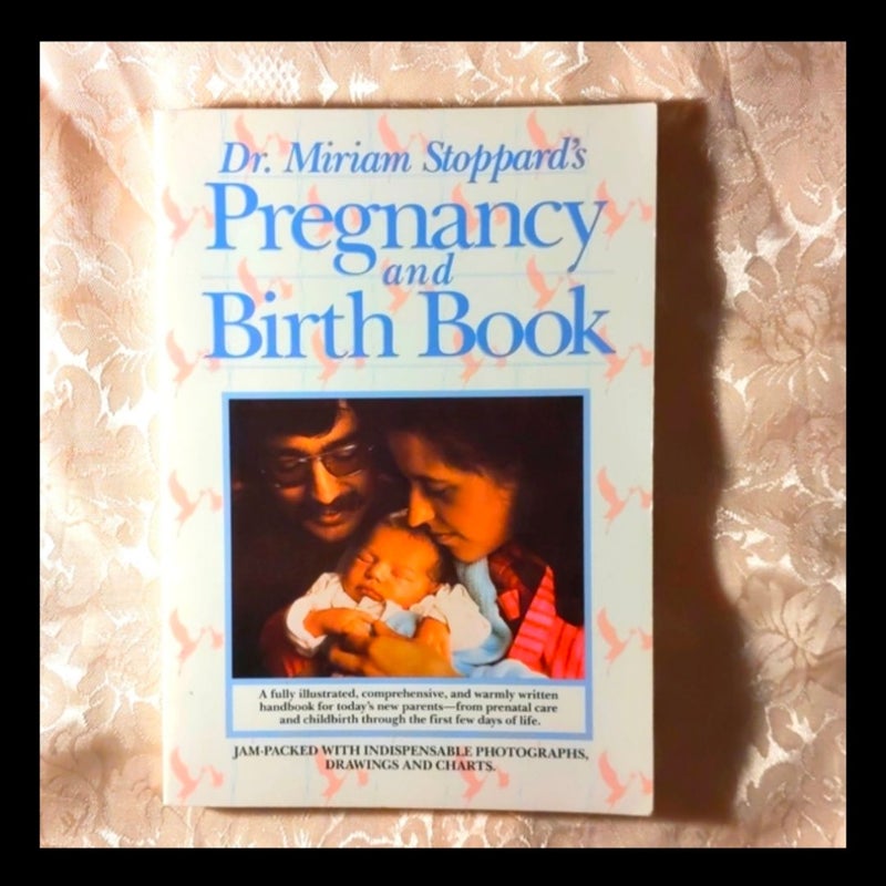 Dr. Miriam Stoppard Pregnancy and Birth Paperback