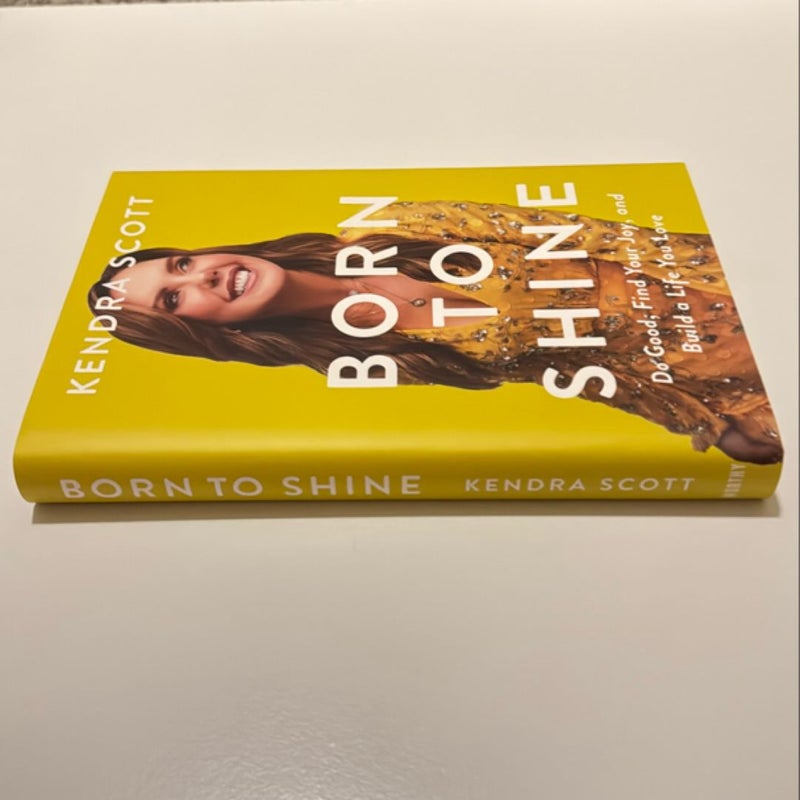 Born to Shine