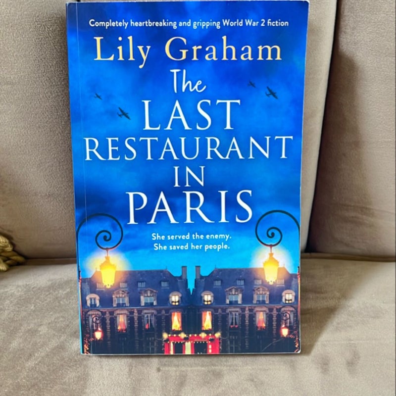 The Last Restaurant in Paris