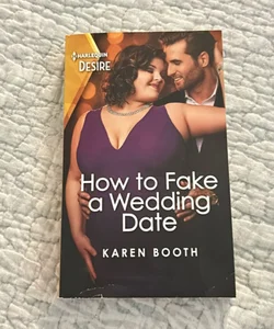 How to Fake a Wedding Date