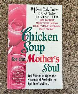 Chicken Soup for the Mother's Soul