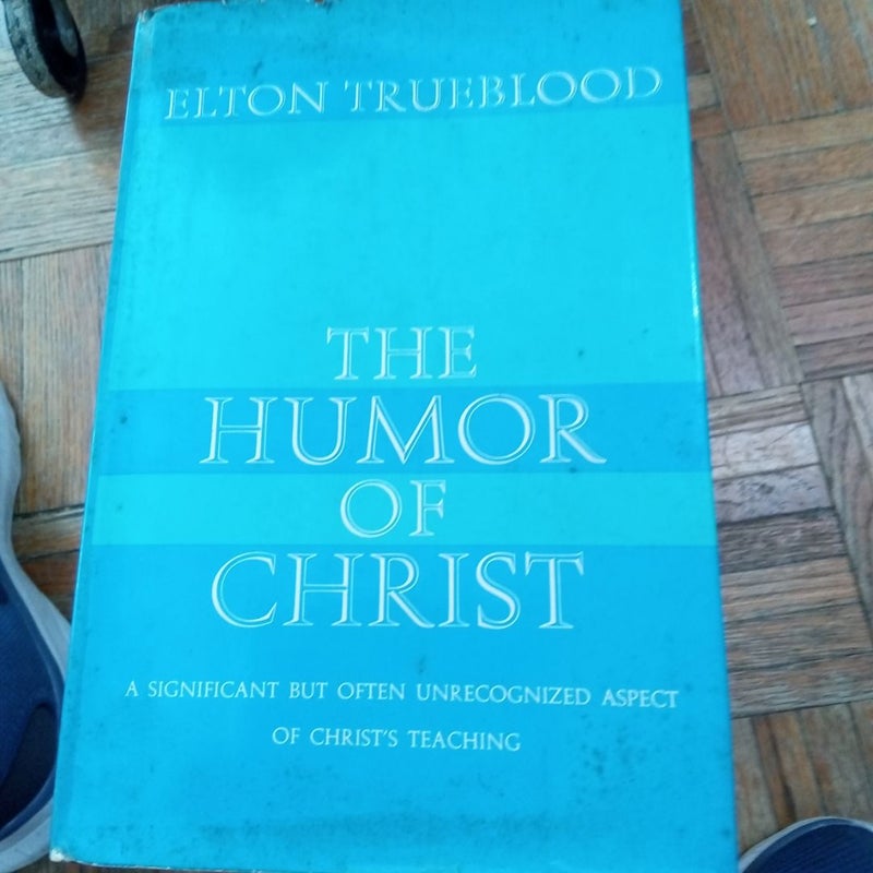 The Humor of Christ