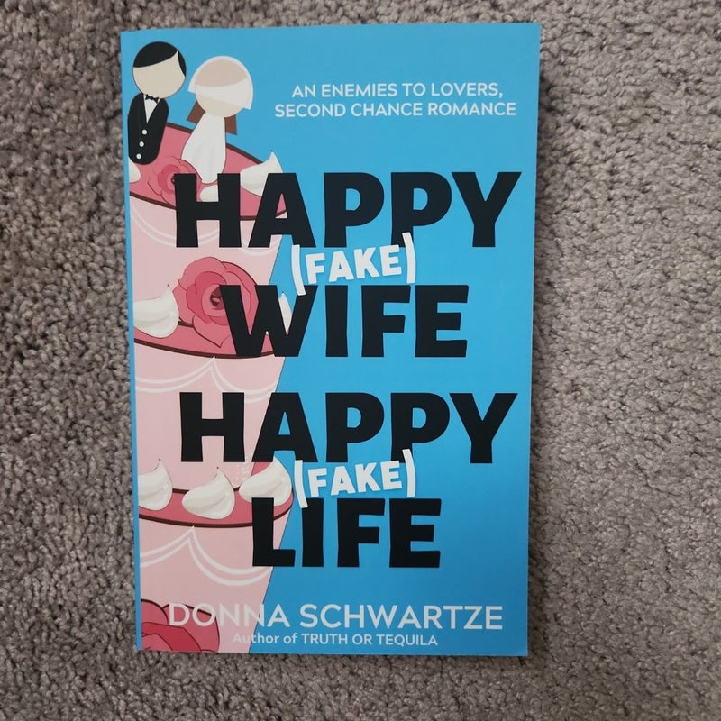 Happy Fake Wife, Happy Fake Life