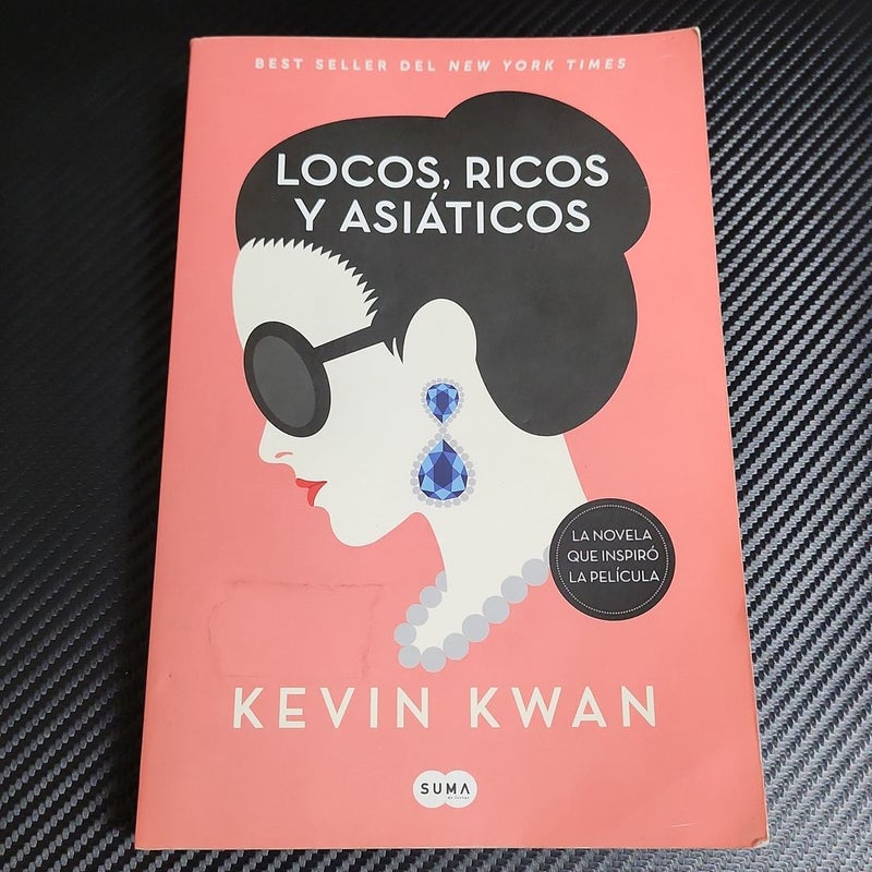 Locos, Ricos y Asiáticos (Crazy, Rich Asians Spanish ver.)