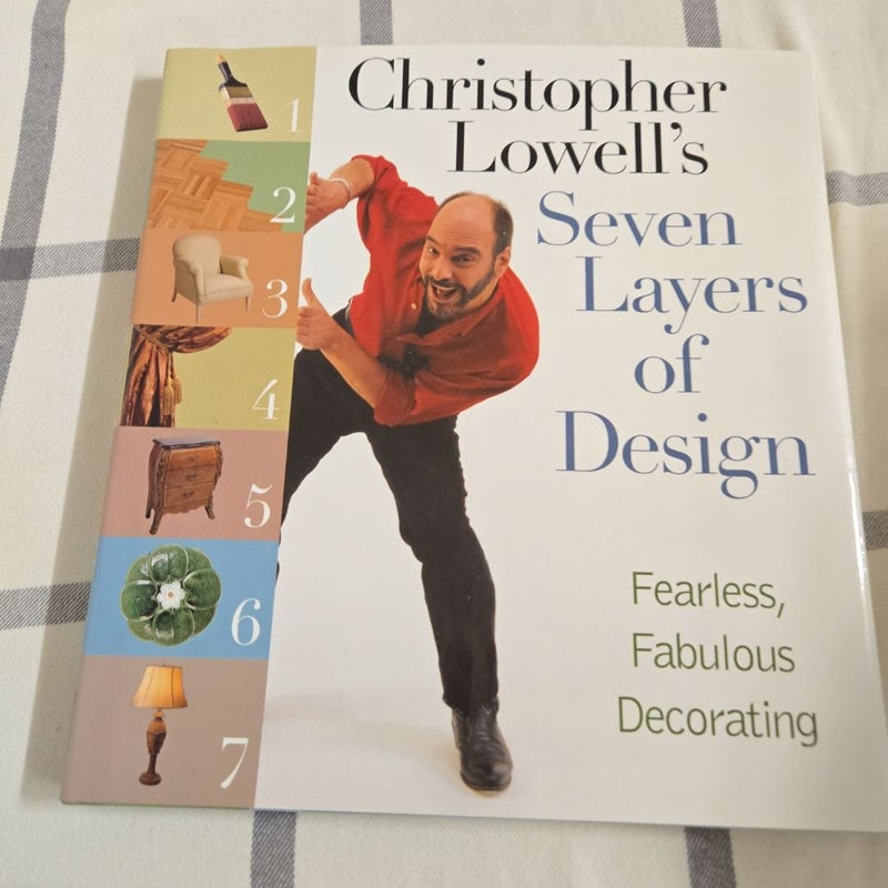 Christopher Lowell's Seven Layers of Design