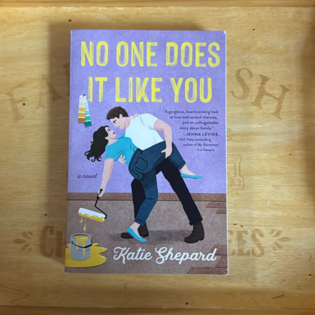 No One Does It Like You