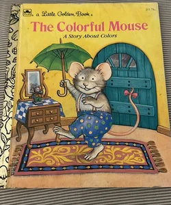 Little Mouse's Book of Colors