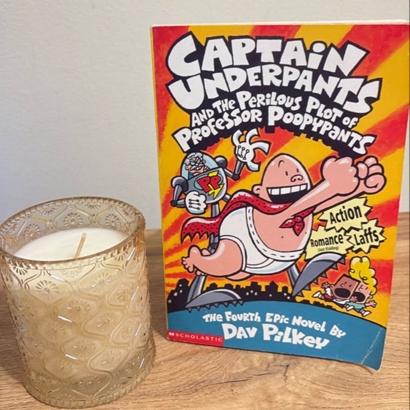 Captain Underpants And The Perilous Plot of Professor Poopypants