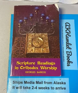 Scripture Readings in Orthodox Worship