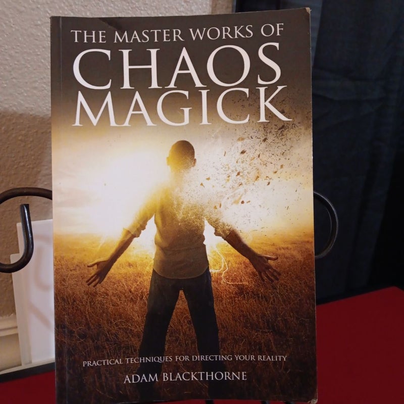 The Master Works of Chaos Magick 