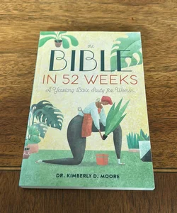 The Bible in 52 Weeks