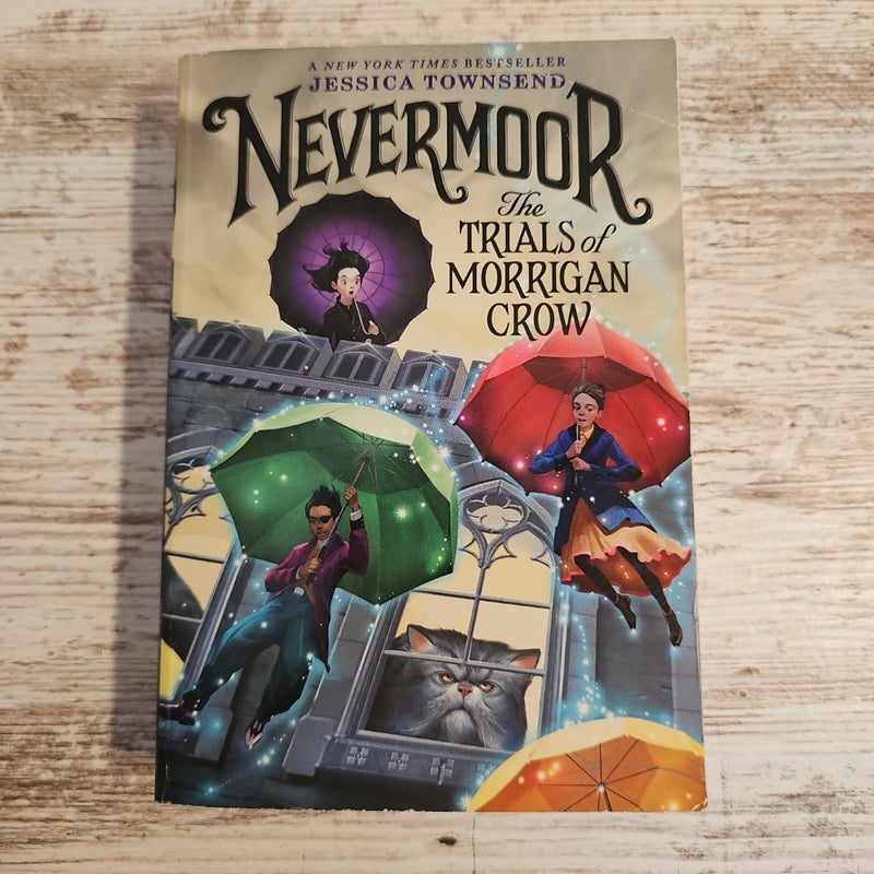 Nevermoor: the Trials of Morrigan Crow