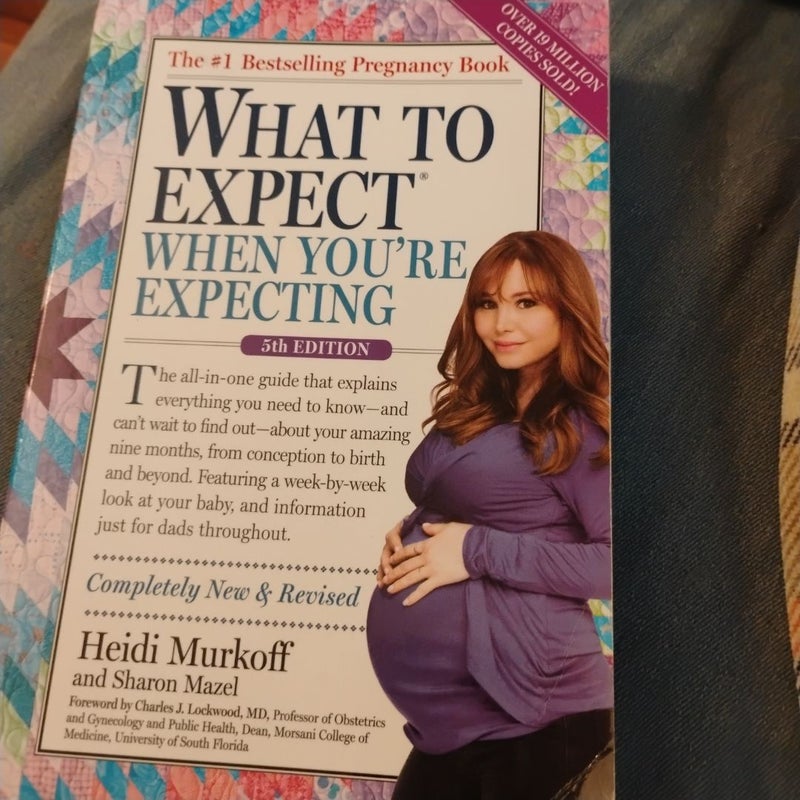 What to Expect When You're Expecting