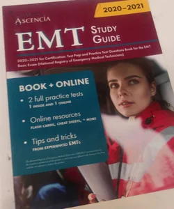 EMT Study Guide 2020-2021 for Certification