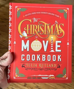 The Christmas Movie Cookbook