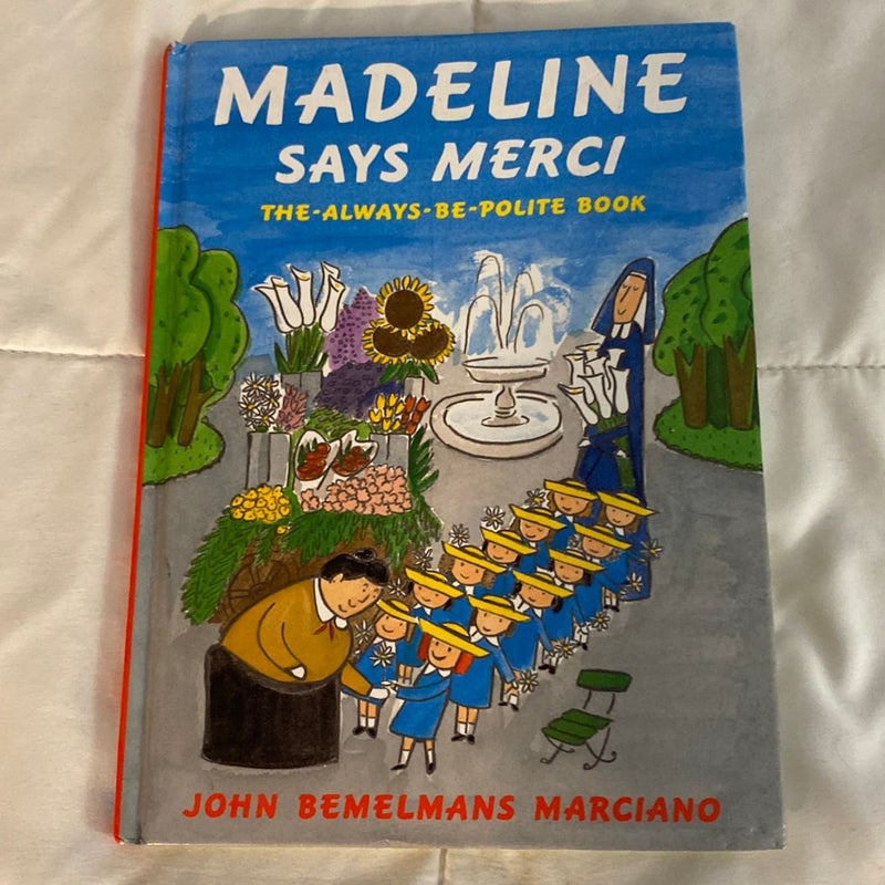 Madeline Says Merci