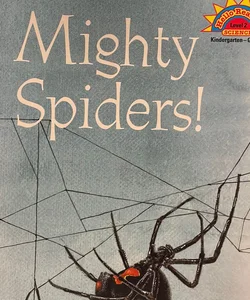 Mighty Spiders!