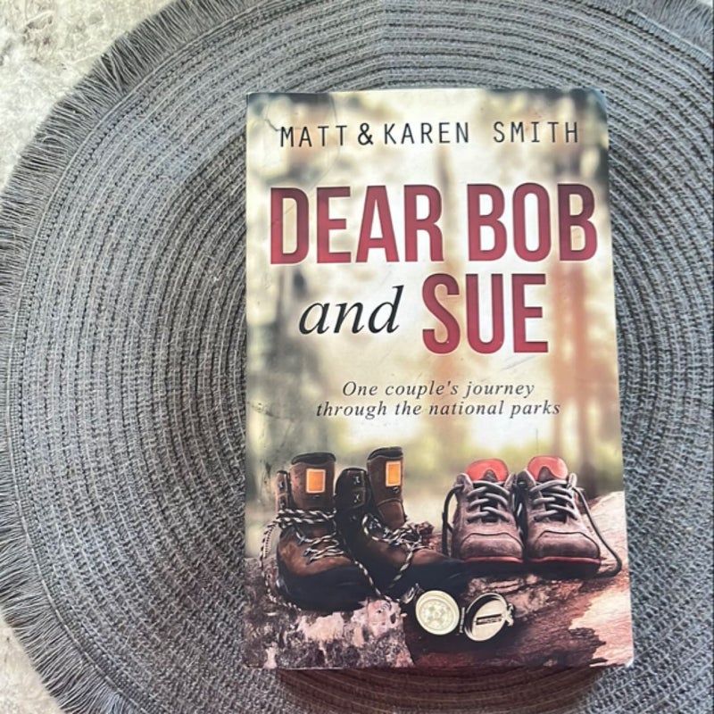 Dear Bob and Sue