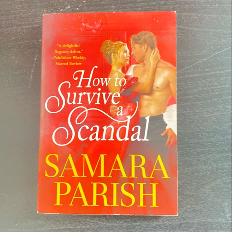 How to Survive a Scandal