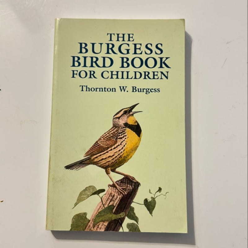 The Burgess Bird Book for Children