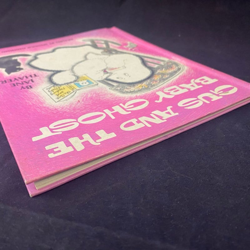 1972 Gus and the Baby Ghost by Jane Thayer Illustrated Reader Vtg Hardcover Book