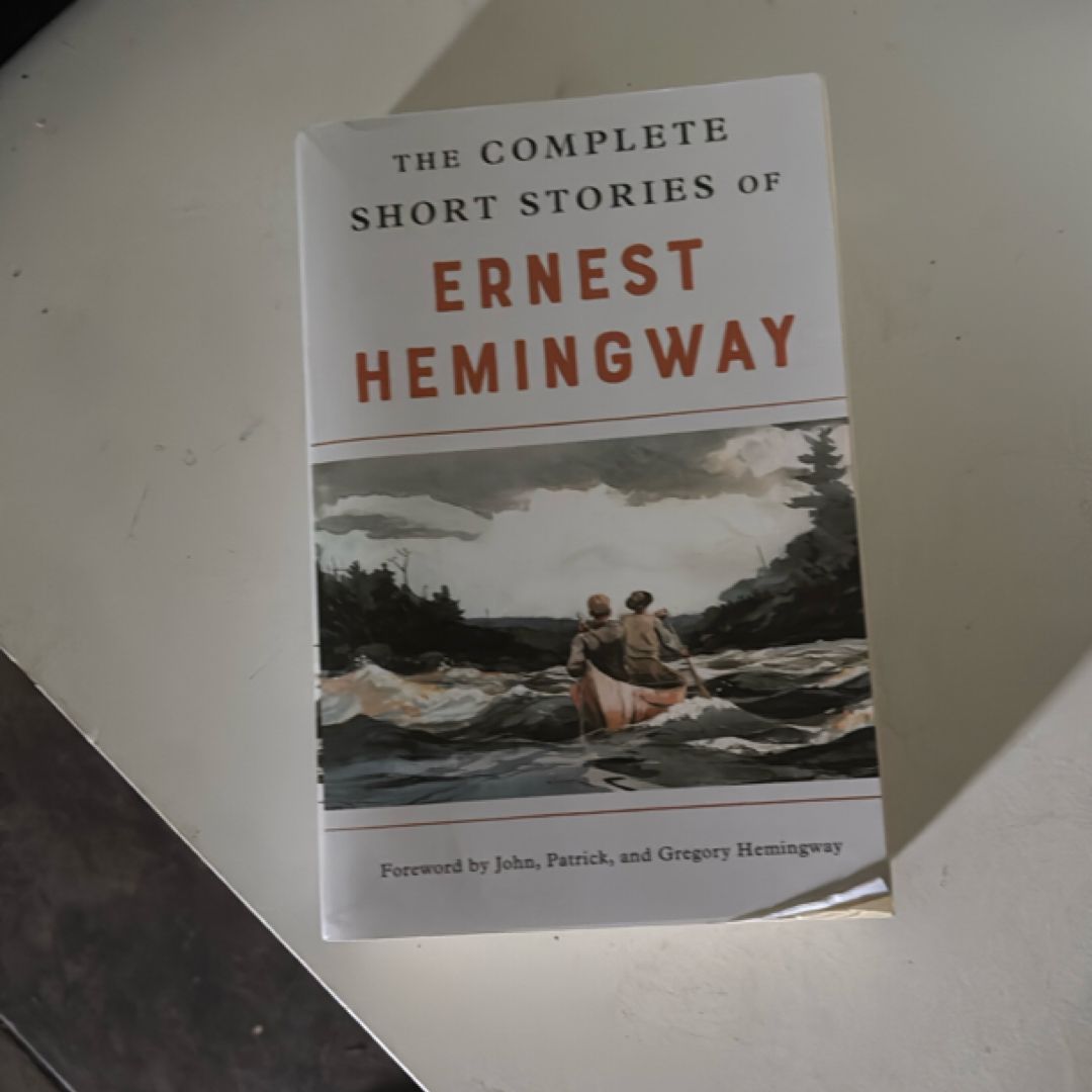 The Complete Short Stories of Ernest Hemingway