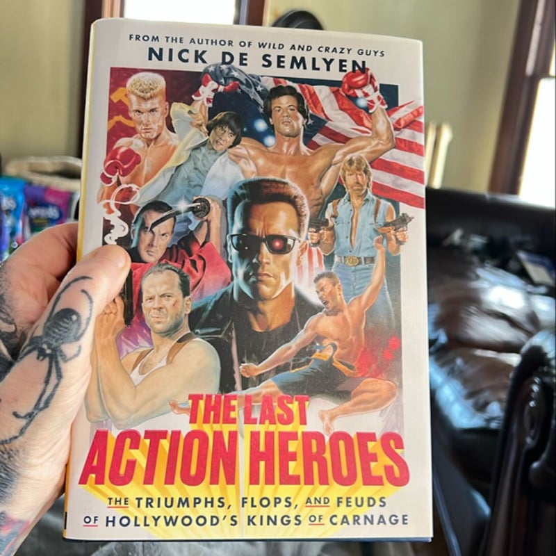 The Last Action Heroes