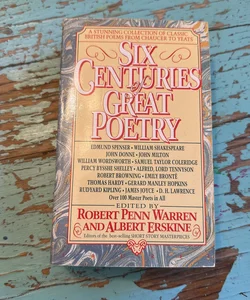 Six Centuries of Great Poetry 