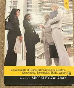 Fundamentals of Organizational Communication 8th Edition