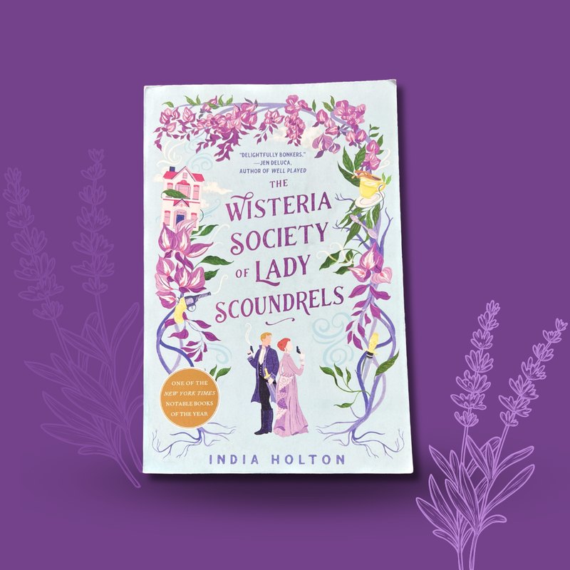 The Wisteria Society of Lady Scoundrels