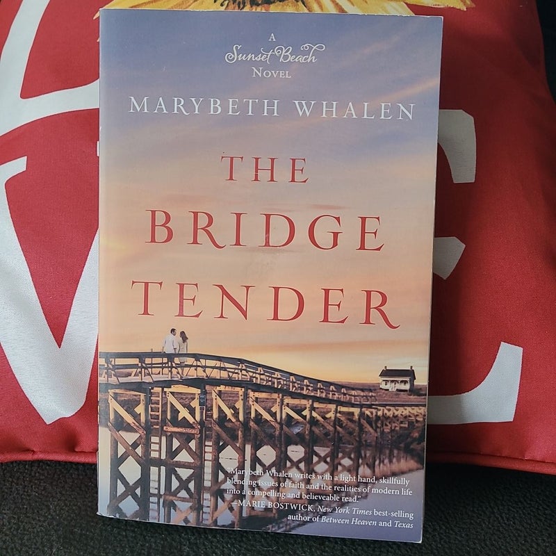 The Bridge Tender by Marybeth Whalen