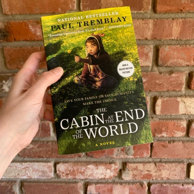 The Cabin at the End of the World [Movie Tie-In]