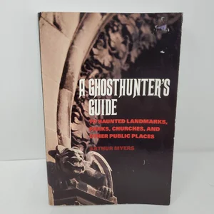 The Ghosthunter's Guide