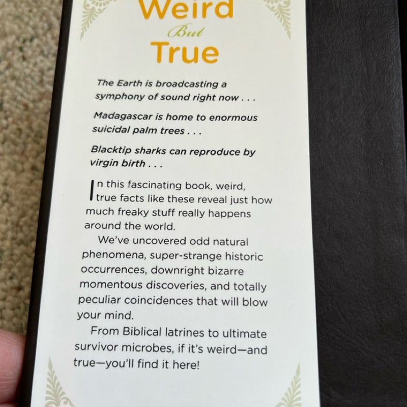 Weird but True, 200 Astounding, Outrageous, and Totally off the Wall Facts