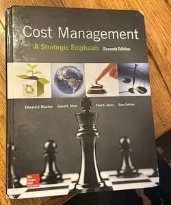 Cost Management: a Strategic Emphasis