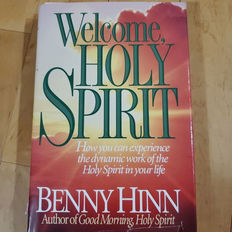 Welcome, Holy Spirit