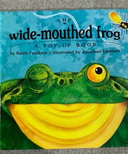 The Wide-Mouthed Frog