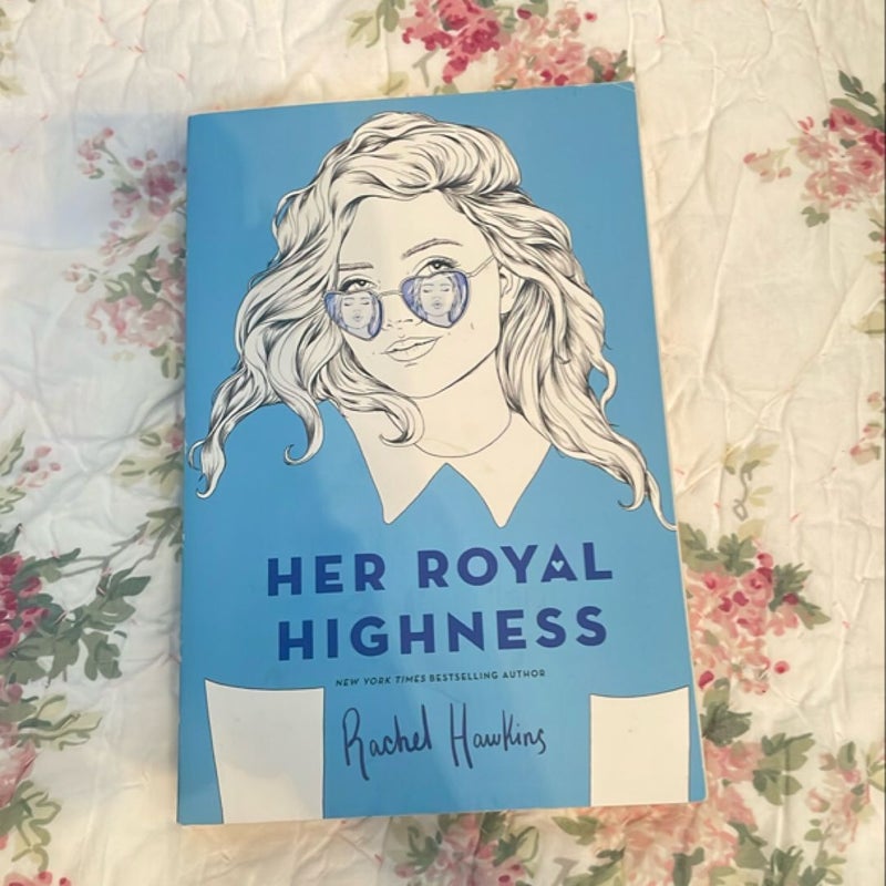 Her Royal Highness