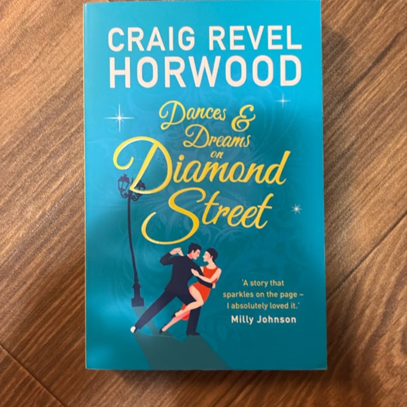 Dances and Dreams on Diamond Street